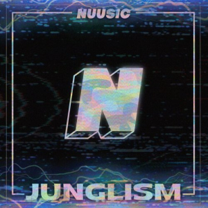 Junglism LP 2