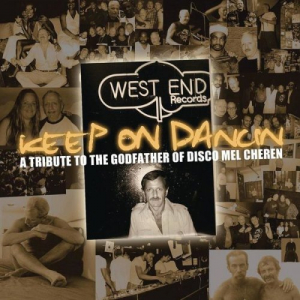 Keep On Dancin': A Tribute to the Godfather of Disco Mel Cheren Pt. 1 & Pt. 2