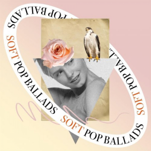 Soft Pop Ballads