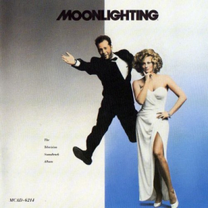 Moonlighting - The Television Soundtrack Album