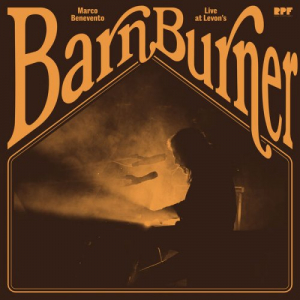 Barn Burner: Live At Levon's (Live)