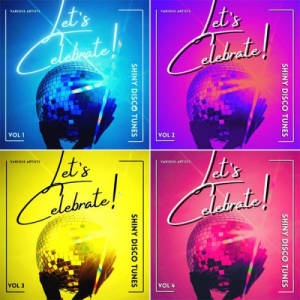 Let's Celebrate! (Shiny Disco Tunes), Vol. 1 - 4