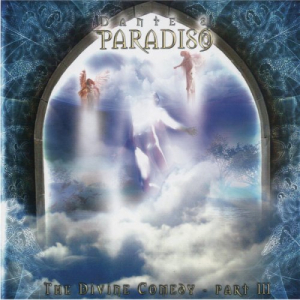 Dante's Paradiso - The Divine Comedy Part III