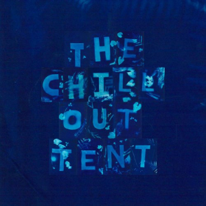 The Chill Out Tent Vol 2