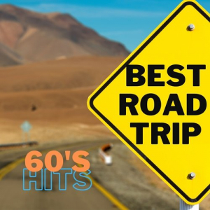 BEST ROAD TRIP 60'S HITS