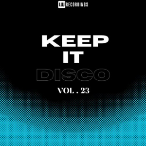 Keep It Disco, Vol 23
