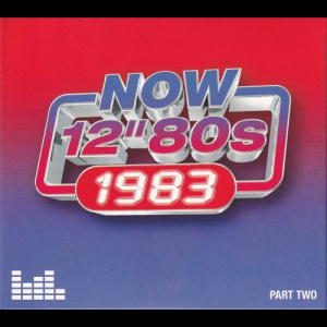 NOW 12'' 80's: 1983 Part Two