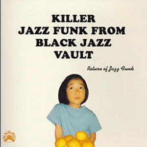 Killer Jazz Funk From Black Jazz Vault