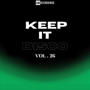 Keep It Disco, Vol 26