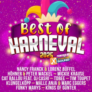 Best of Karneval 2025 powered by Xtreme Sound