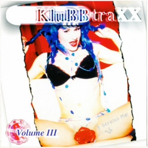 Klubbtraxx Volume III