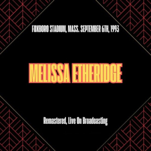 Foxboro Stadium, Mass. September 6th, 1993 (Remastered, Live On Broadcasting)