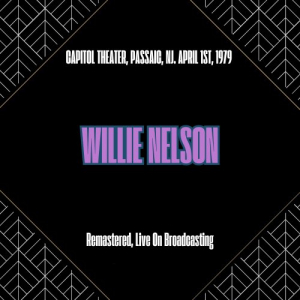 Capitol Theater, Passaic, Nj. April 1st, 1979 (Remastered, Live On Broadcasting)