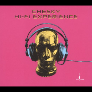 Chesky Hi-Fi Experience