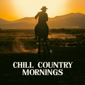 Chill Country Mornings
