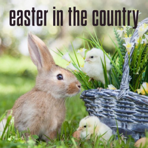easter in the country