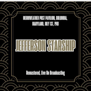 Merriweather Post Pavilion, Columbia, Maryland, July 1st, 1981 (Remastered, Live On Broadcasting)
