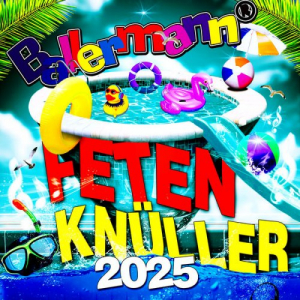 Ballermann Feten KnÃ¼ller 2025
