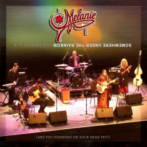 â€‹Somewhere Under The Rainbow (Live From Oz 2014)