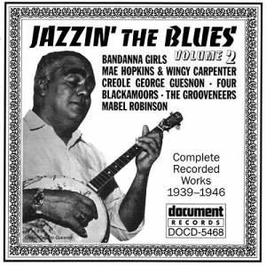 Jazzin' The Blues, Vol. 2 (1939-1946)