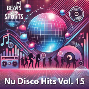 Nu Disco Hits 15