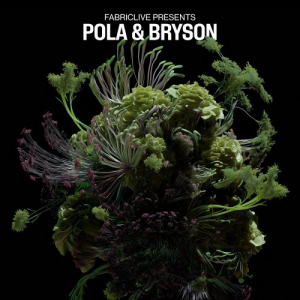 FABRICLIVE presents Pola & Bryson