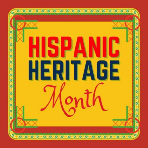 Hispanic Heritage Month