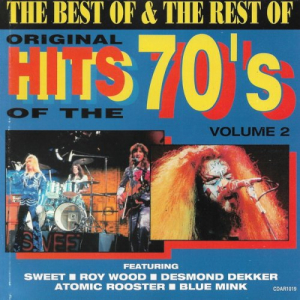The Best Of & The Rest Of Original Hits Of The 70's Volume 2
