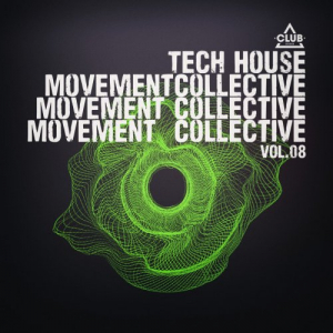Tech House Movement Collective, Vol.08