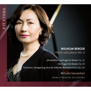Berger: Piano Solo Pieces, Vol. II