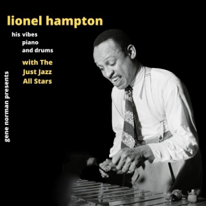 Lionel Hampton with The Just Jazz All Stars (Live)