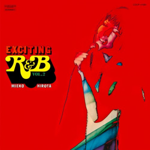 Exciting R & B, Vol. 2 (Live) / ã‚³ãƒ­ãƒ ãƒ“ã‚¢æ˜­å’Œæ­Œè¬¡ã‚¢ãƒ¼ã‚«ã‚¤ãƒ–ã‚º ãƒŸã‚³R&Bã‚’æ­Œã†ï¼ˆç¬¬2é›†ï¼‰