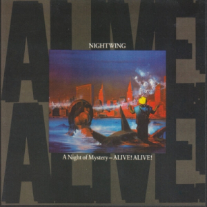 A Night Of Mystery Alive! Alive! (Live)