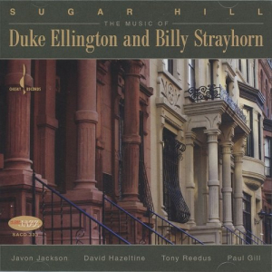 Sugar Hill: The Music Of Duke Ellington & Billy Strayhorn