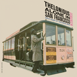 Thelonious Alone In San Francisco (Remastered 2026)