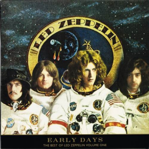 The Best Of Led Zeppelin. Early Days. Latter Days