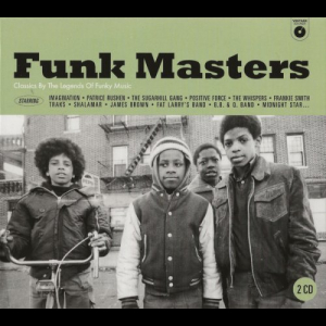 Funk Masters(Classics By The Legends Of Funky Music)