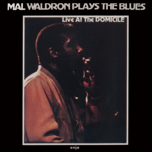Plays the Blues: Live at the Domicile