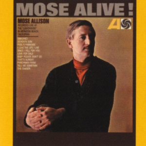 Mose Alive