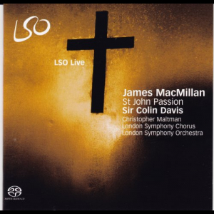 James MacMillan: St John Passion