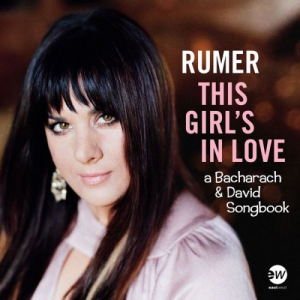 This Girls In Love (A Bacharach & David Songbook)