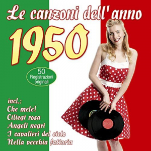 Le canzoni dellâ€™ anno 1950