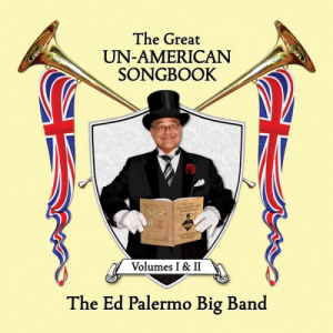 The Great Un-American Songbook Volumes I & II