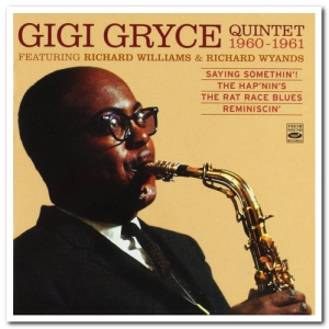 Gigi Gryce Quintet Featuring Richard Williams & Richard Wyands 1960-1961