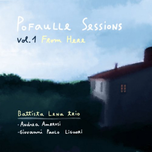 Pofaulle Sessions, Vol. 1: From Here