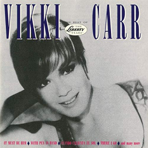 The Best Of Vikki Carr: The Liberty Years