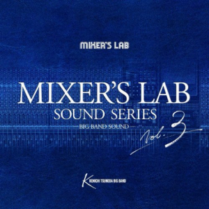 Mixers Lab Sound Series Vol. 3