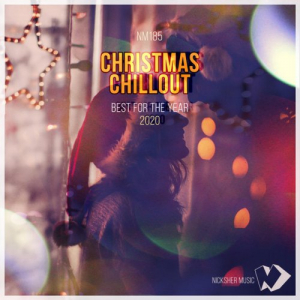 Christmas Chillout: Best for the Year 2020