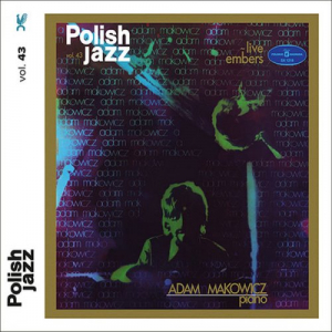 Live Embers (Polish Jazz, Vol. 43)