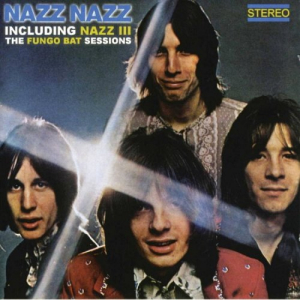 Including Nazz III - The Fungo Bat Sessions